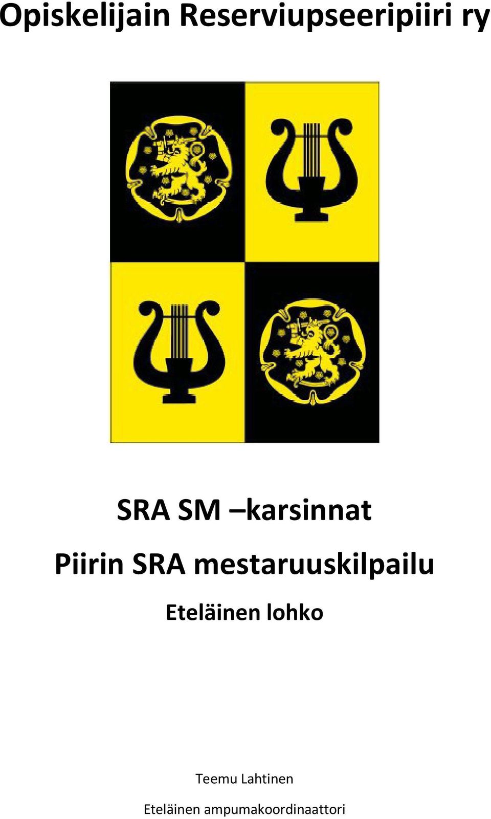 mestaruuskilpailu Eteläinen lohko