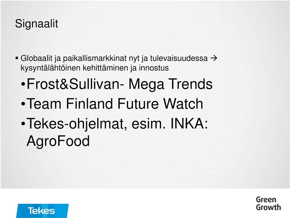innostus Frost&Sullivan- Mega Trends Team Finland