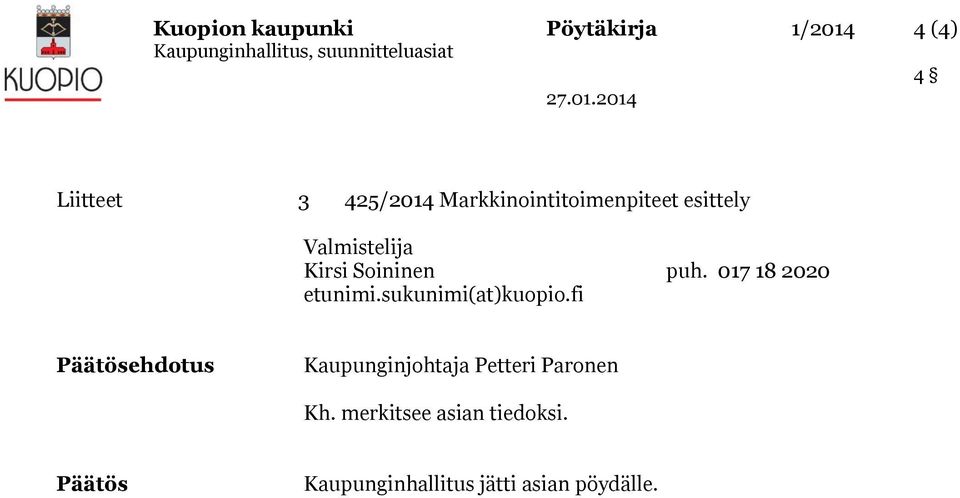 017 18 2020 etunimi.sukunimi(at)kuopio.