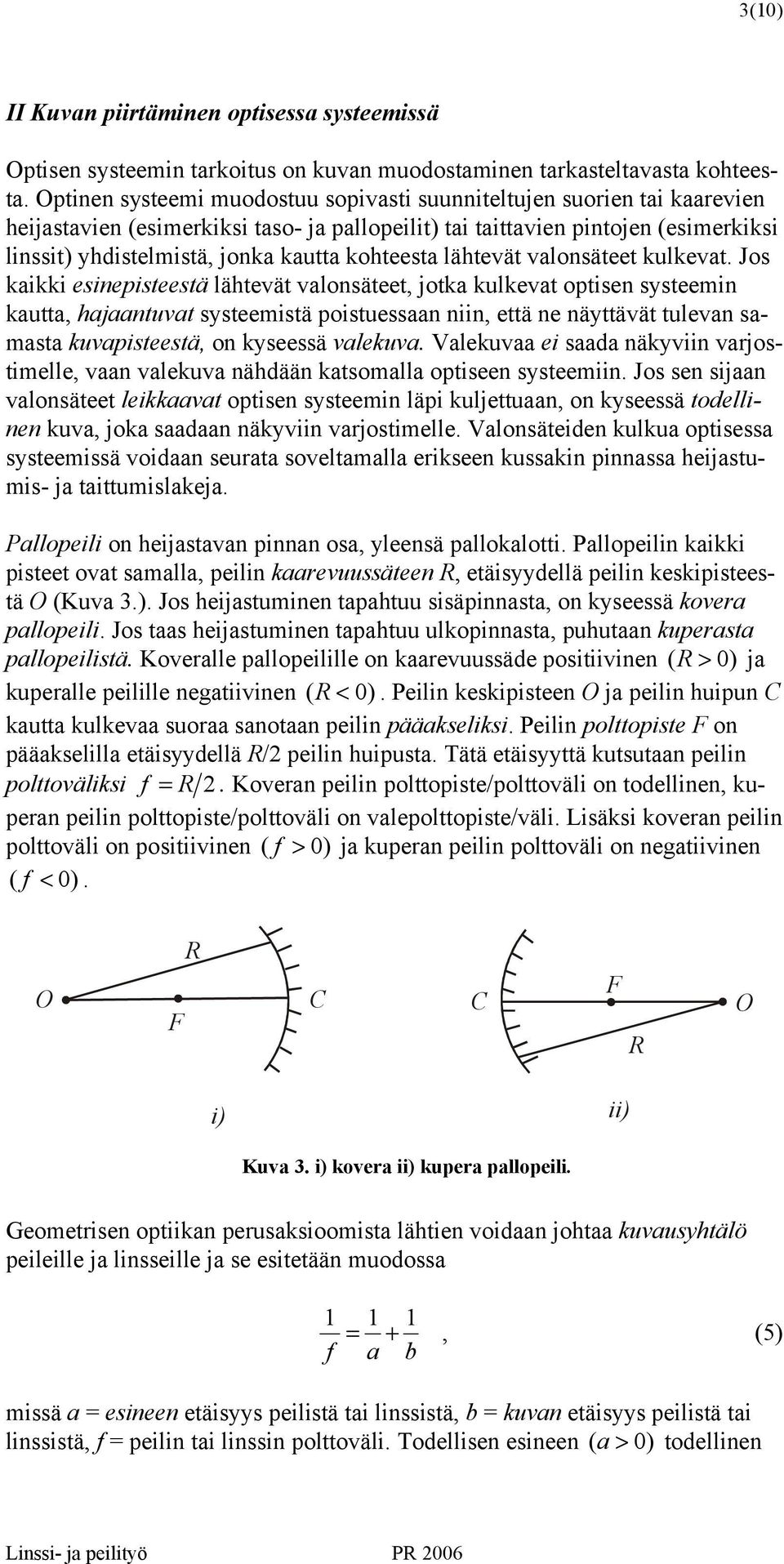 vlonsäteet kulkevt.