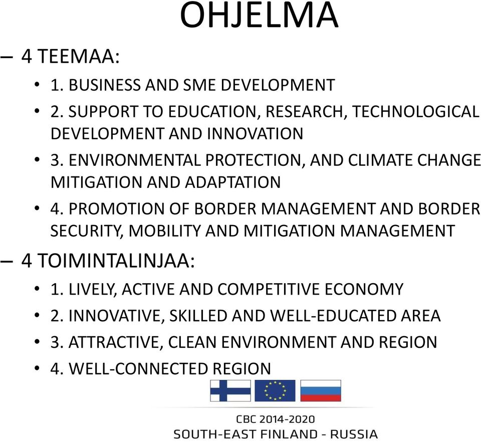 ENVIRONMENTAL PROTECTION, AND CLIMATE CHANGE MITIGATION AND ADAPTATION 4.