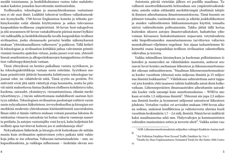 ympäristössä.