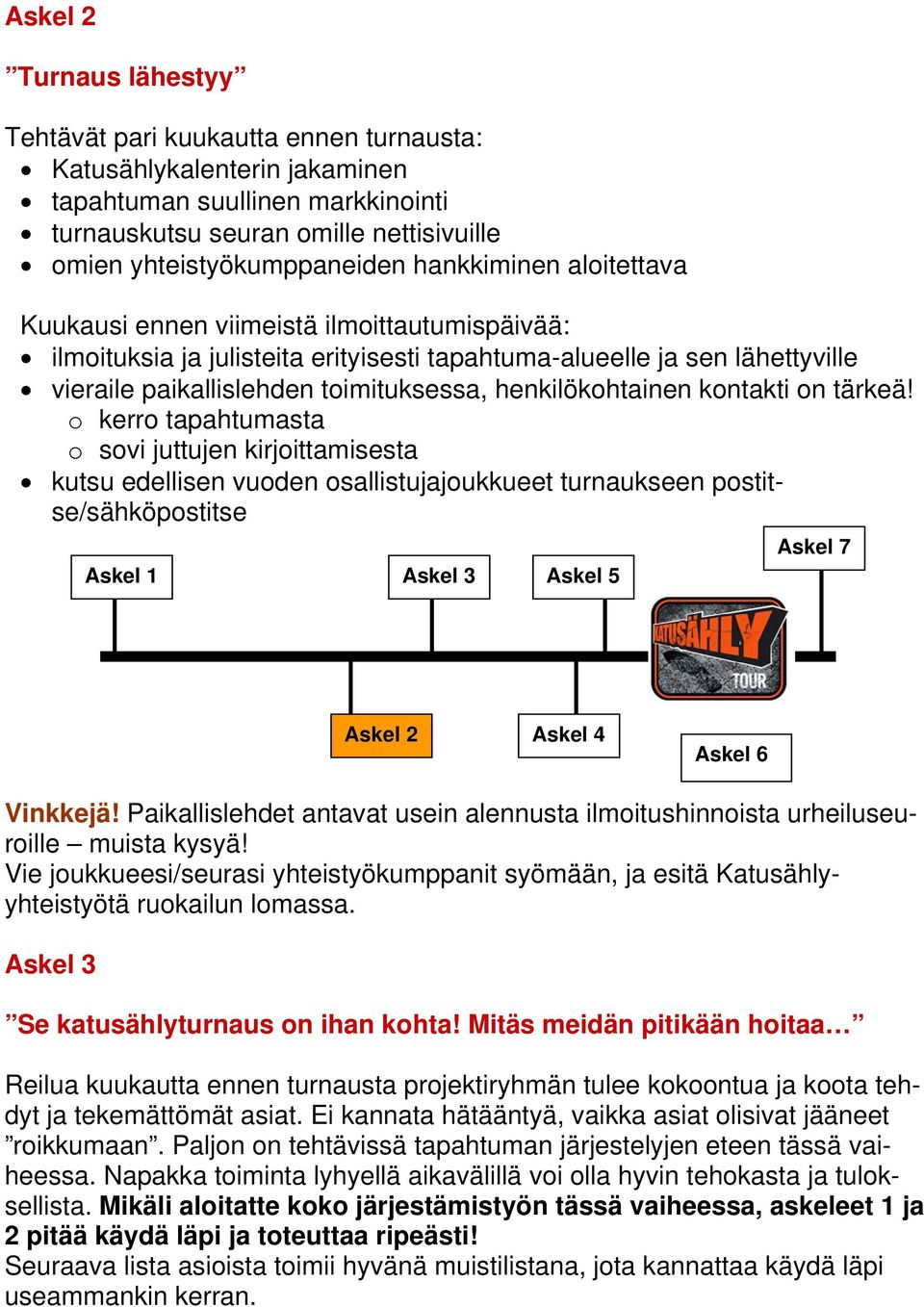 henkilökohtainen kontakti on tärkeä!