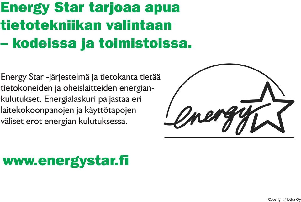 Energy Star -järjestelmä ja tietokanta tietää tietokoneiden ja