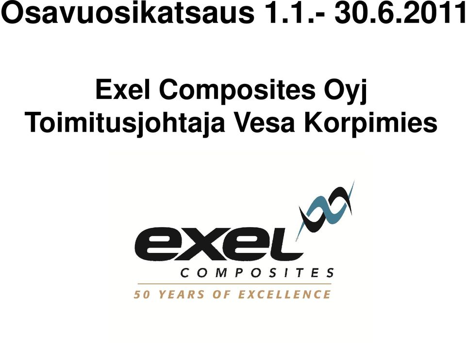2011 Exel Composites