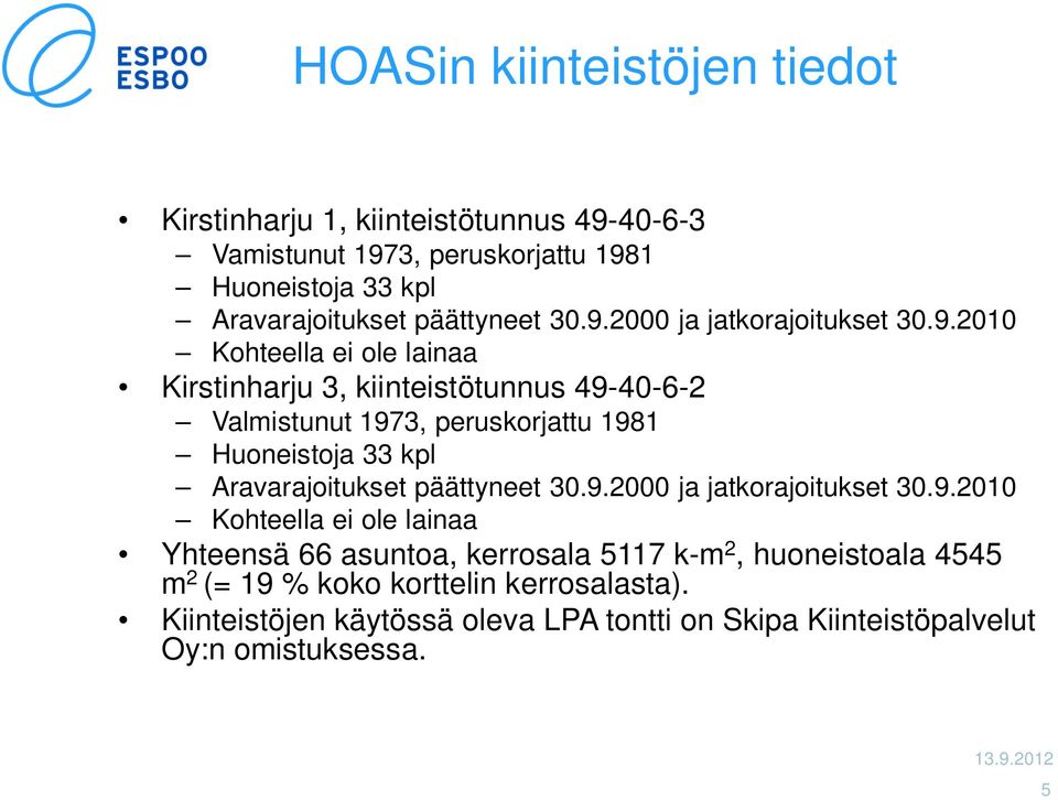 2000 ja jatkorajoitukset 30.9.