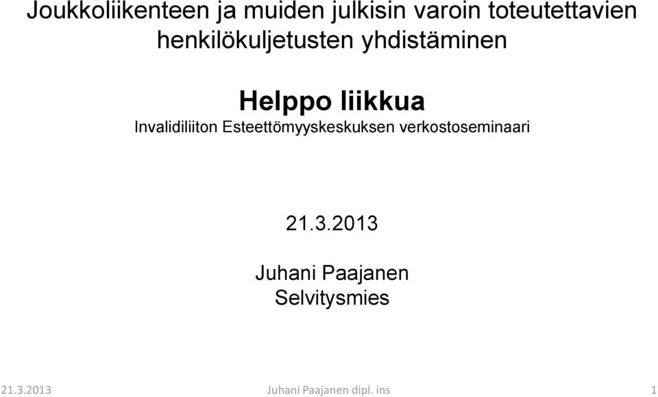 Helppo liikkua Invalidiliiton