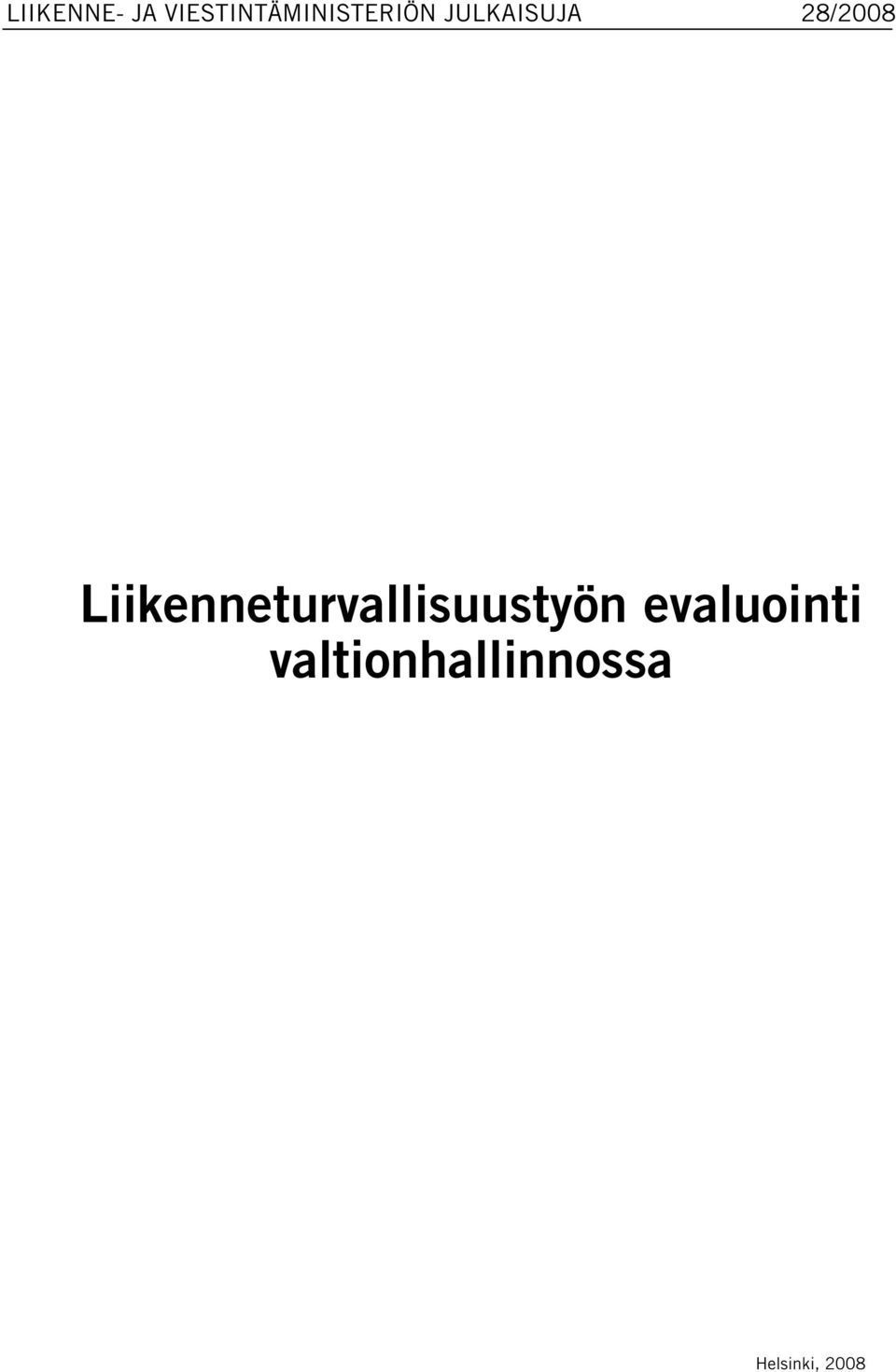 JULKAISUJA 28/2008