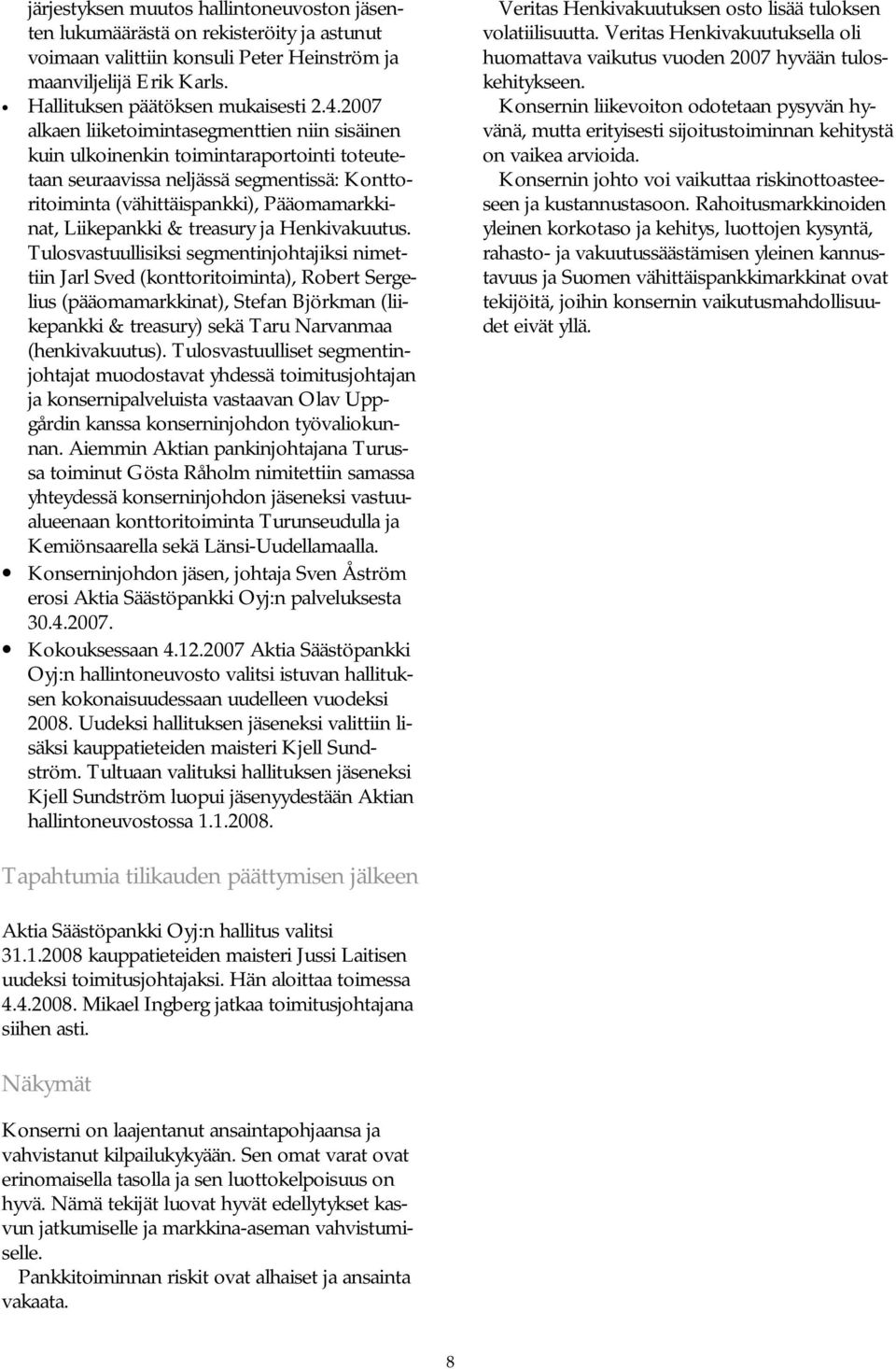 & treasury ja Henkivakuutus.