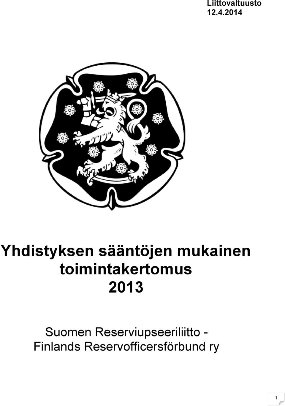 toimintakertomus 2013 Suomen