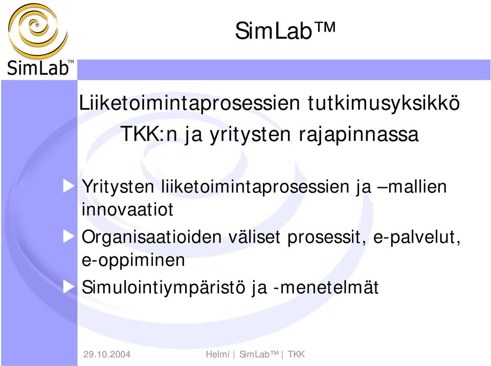 ja mallien innovaatiot Organisaatioiden väliset