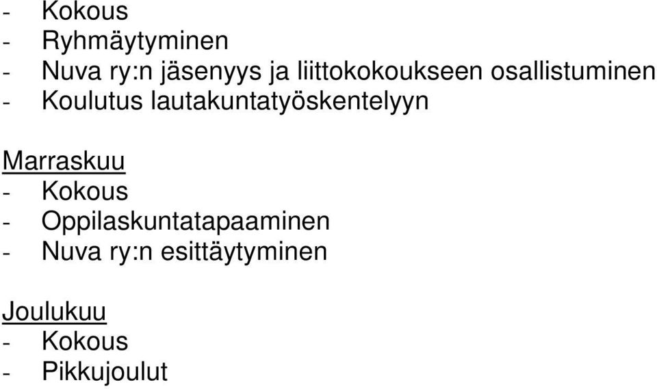 lautakuntatyöskentelyyn Marraskuu - Kokous -