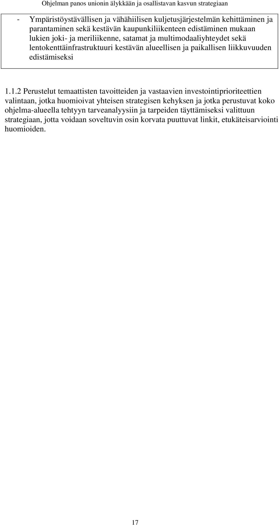 liikkuvuuden edistämiseksi 1.