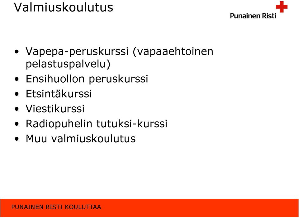 Ensihuollon peruskurssi Etsintäkurssi