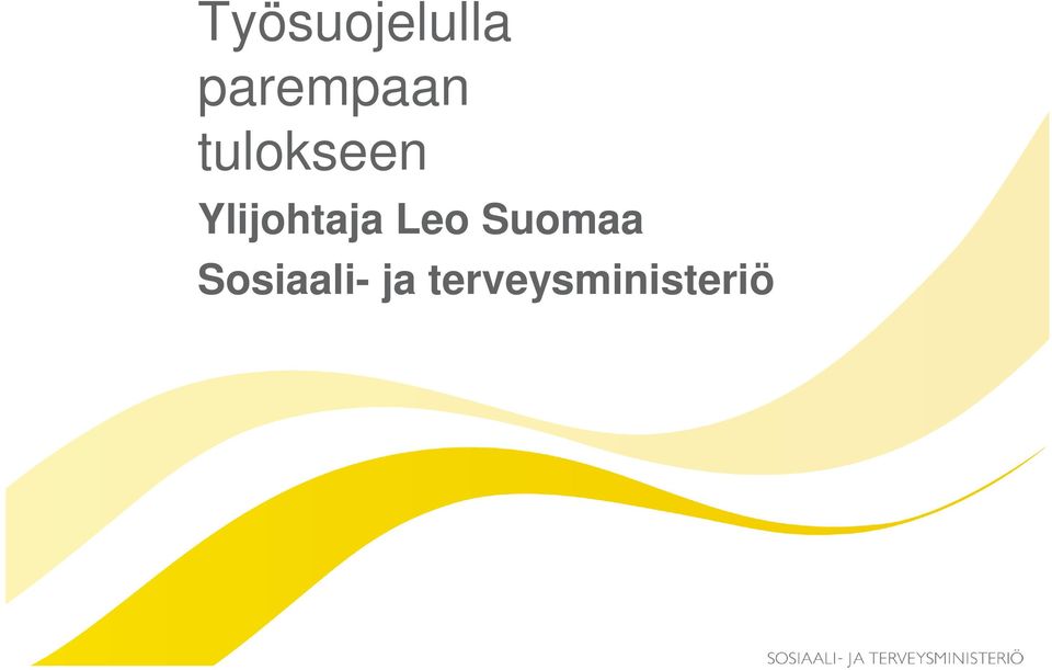 Ylijohtaja Leo Suomaa