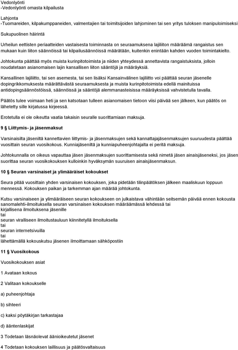 vuoden toimintakielto.