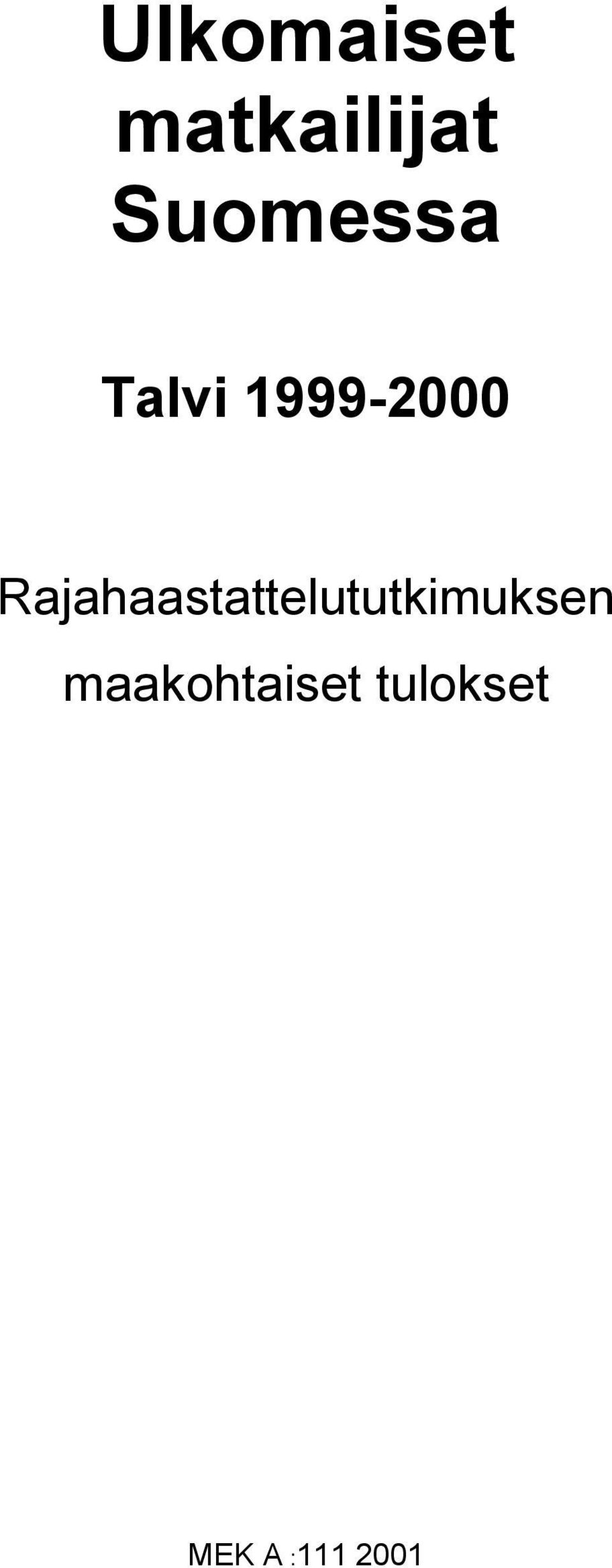 Rajahaastattelututkimuksen