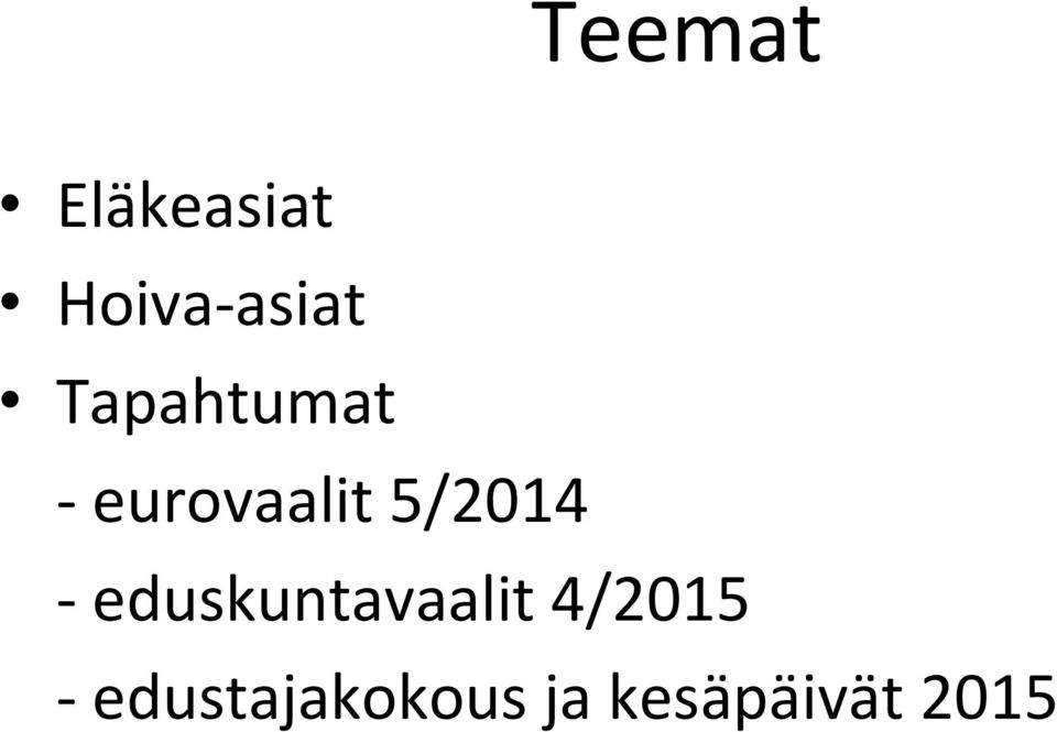 - eduskuntavaalit 4/2015 -