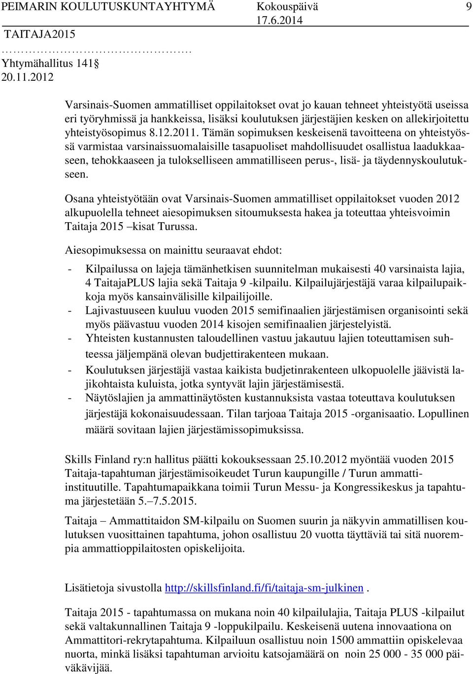 yhteistyösopimus 8.12.2011.