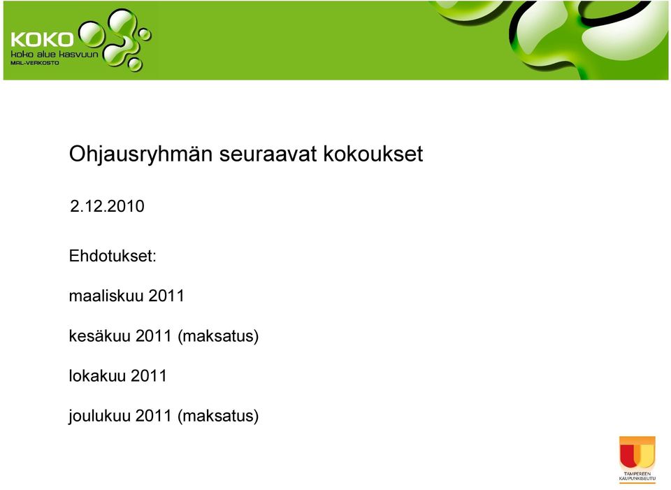 2011 kesäkuu 2011 (maksatus)