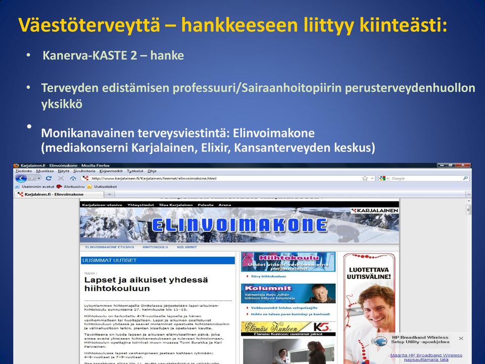 perusterveydenhuollon yksikkö Monikanavainen terveysviestintä: