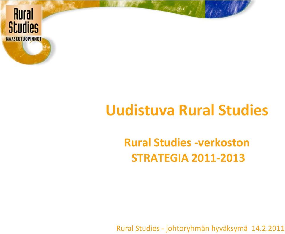 STRATEGIA 2011-2013 Rural