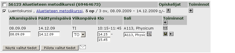 Helsingin yliopisto 12(23) 4.1 Tietojen muokkaaminen osio kerrallaan Opetustapahtuman eri tiedot saa muokkausta varten näytölle myös vain osio kerrallaan. Toimi tällöin seuraavasti: 1.