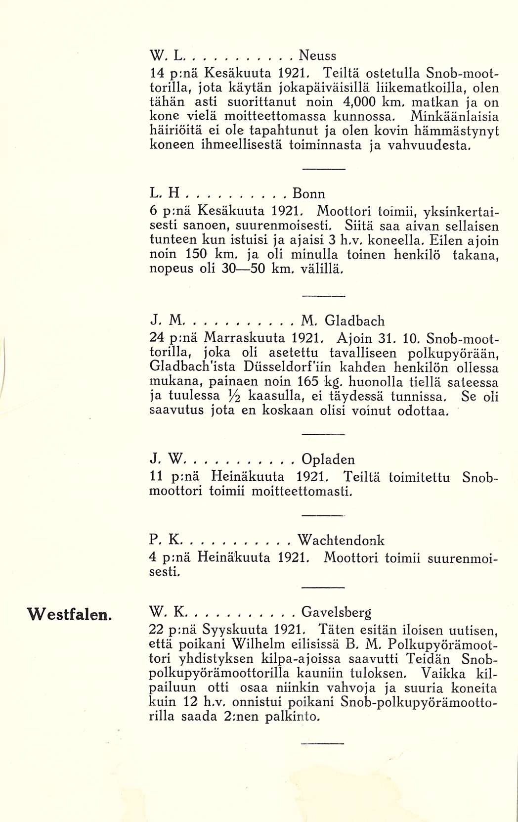 K W. L., Neuss 14 p:nä Kesäkuuta 1921.