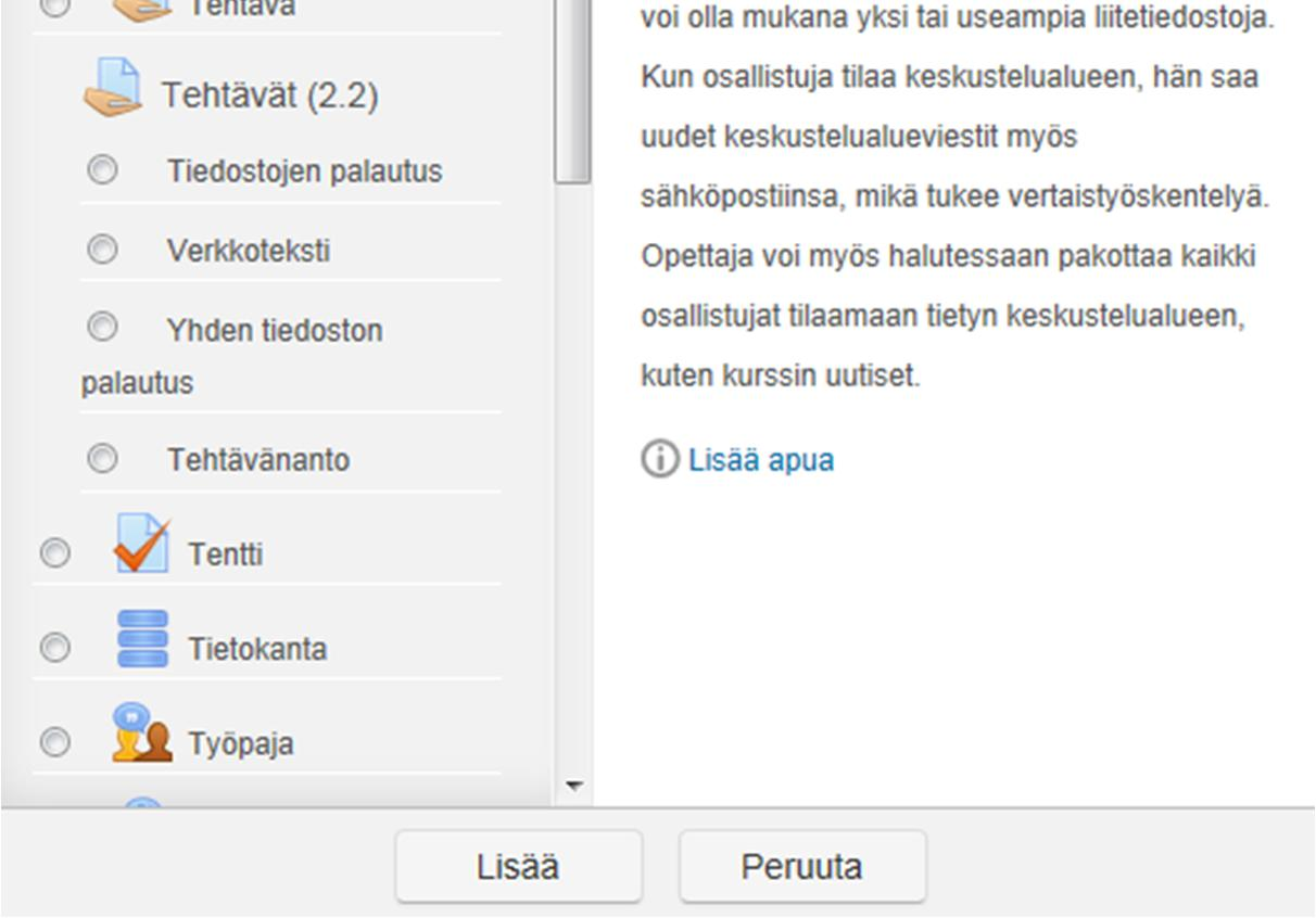 Keskustelualue Keskustelualue soveltuu eriaikaisen viestinnän välineeksi.