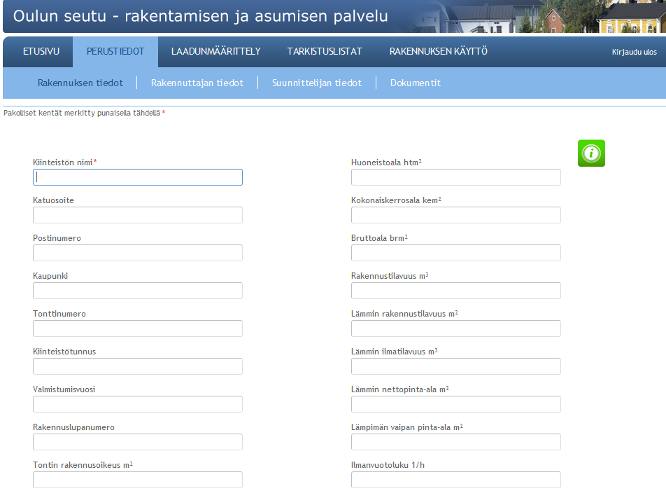 4.2.1 Palvelun käyttöönotto Oulun rakennusvalvonnasta voi hakea kirjautumistunnukset palveluun.