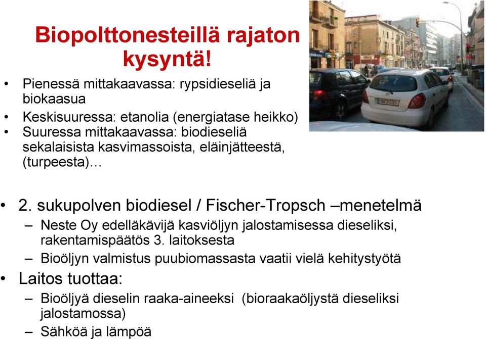 sekalaisista kasvimassoista, eläinjätteestä, (turpeesta) 2.