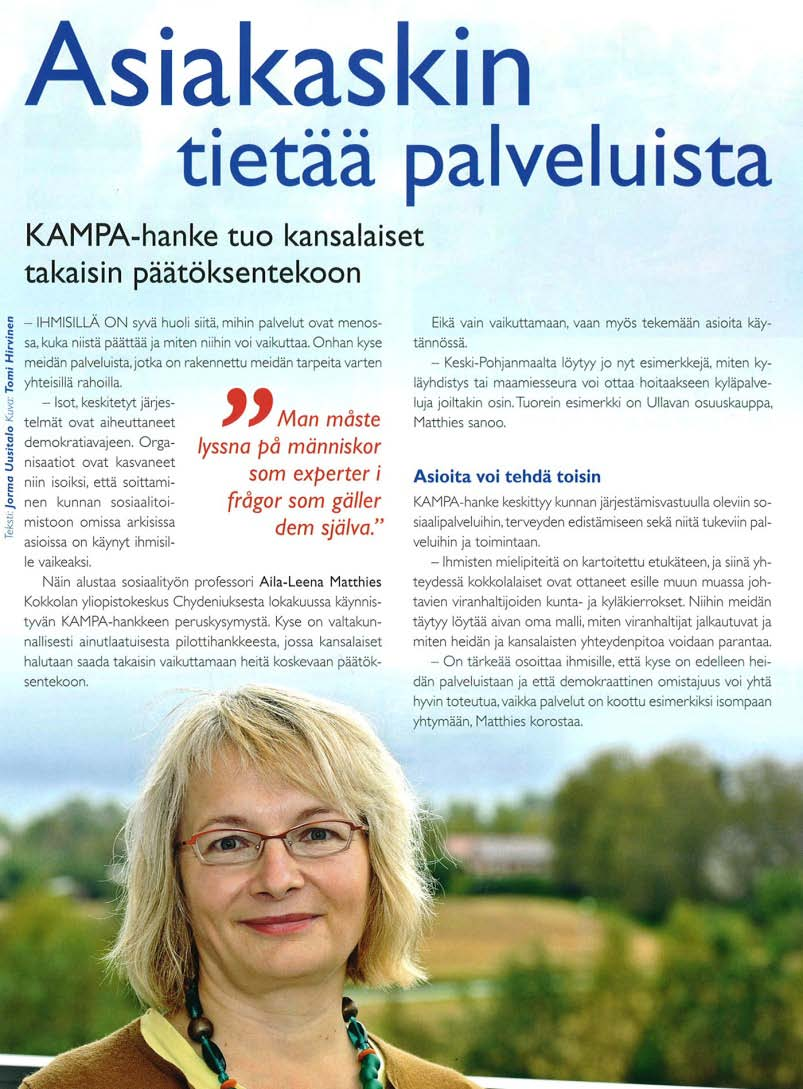 Organisoitumisvaihe 10/2011 Hankkeen hallinnollinen ja toiminnallinen