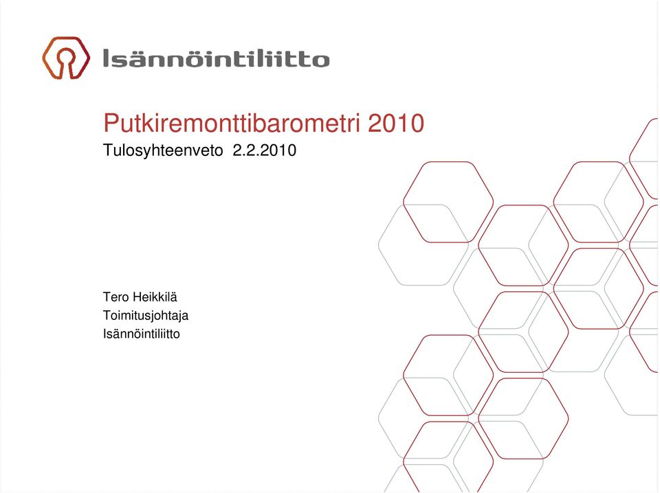 2.2.2010 Tero Heikkilä