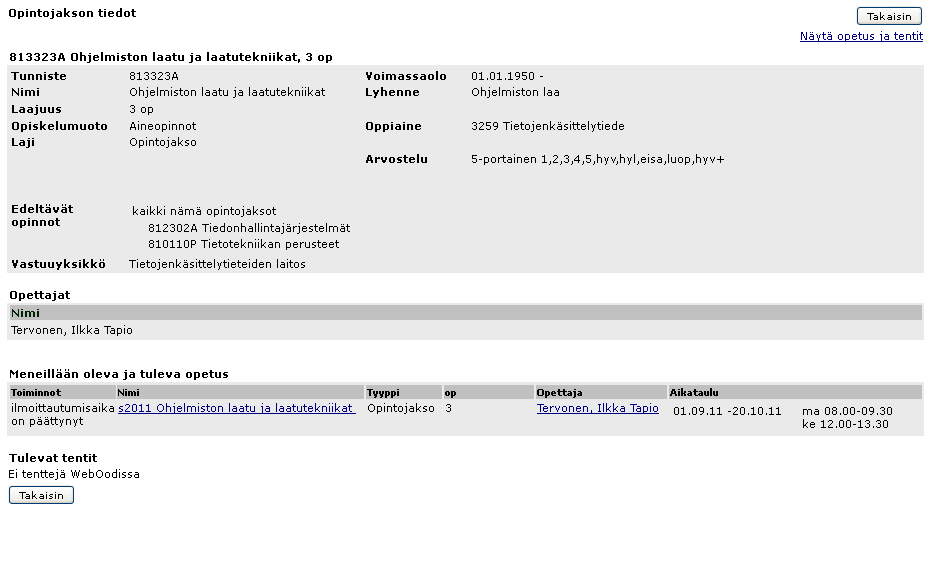 3.5 Opetustapahtuma, näytön alaosan valinnat Statuksien muutos: Voit kerralla muuttaa saman hierarkian opetustapahtumien statuksen, esim. pidetyksi tai peruutetuksi.