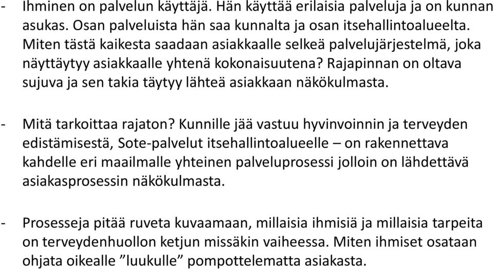 - Mitä tarkoittaa rajaton?