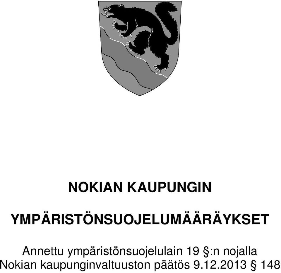 Annettu ympäristönsuojelulain 19