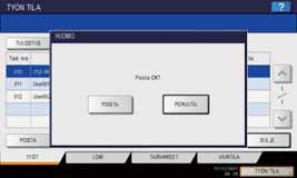 Luku PERUSTOIMINNOT Lähetysehtojen asetus Säilytettyjen lähetysten poisto Paina [VALINTA]. Paina [TYÖN TILA]. Näytölle avautuu lähetysehtojen asetussivu. Paina tai vaihtaaksesi sivuja.