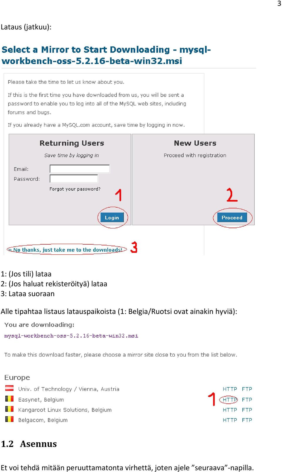 latauspaikoista (1: Belgia/Ruotsi ovat ainakin hyviä): 1.