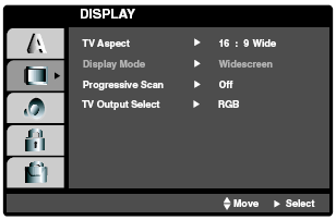 KUVARUUTUNÄYTTÖ DISPLAY, NÄYTTÖ TV ASPECT (DVD-V, mallissa T524 lisäksi DVD-A) Valitse televisiosi kuvasuhde. 4:3: Valitse tämä jos televisiosi kuvasuhde on 4:3.