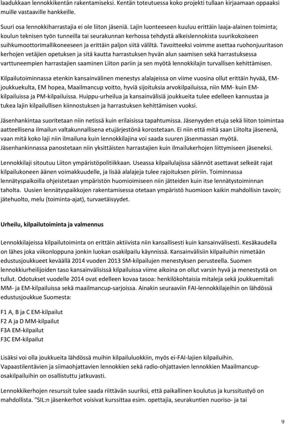 paljon siitä väliltä.