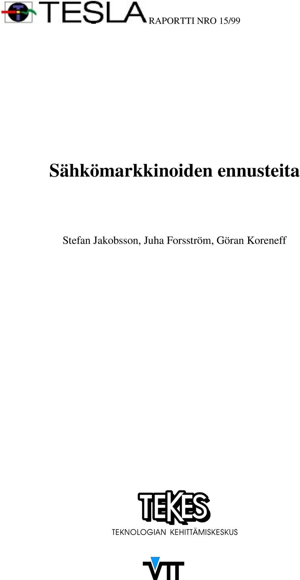 ennusteta Stefan