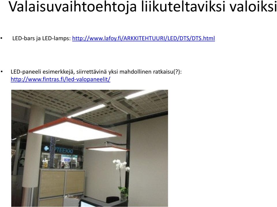 html LED-paneeli esimerkkejä, siirrettävinä yksi