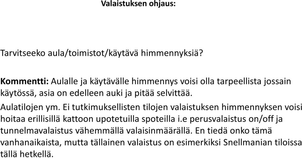 Aulatilojen ym.