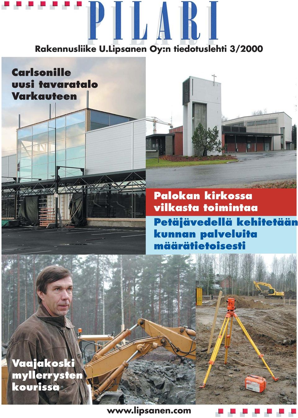 tavaratalo Varkauteen Palokan kirkossa vilkasta toimintaa