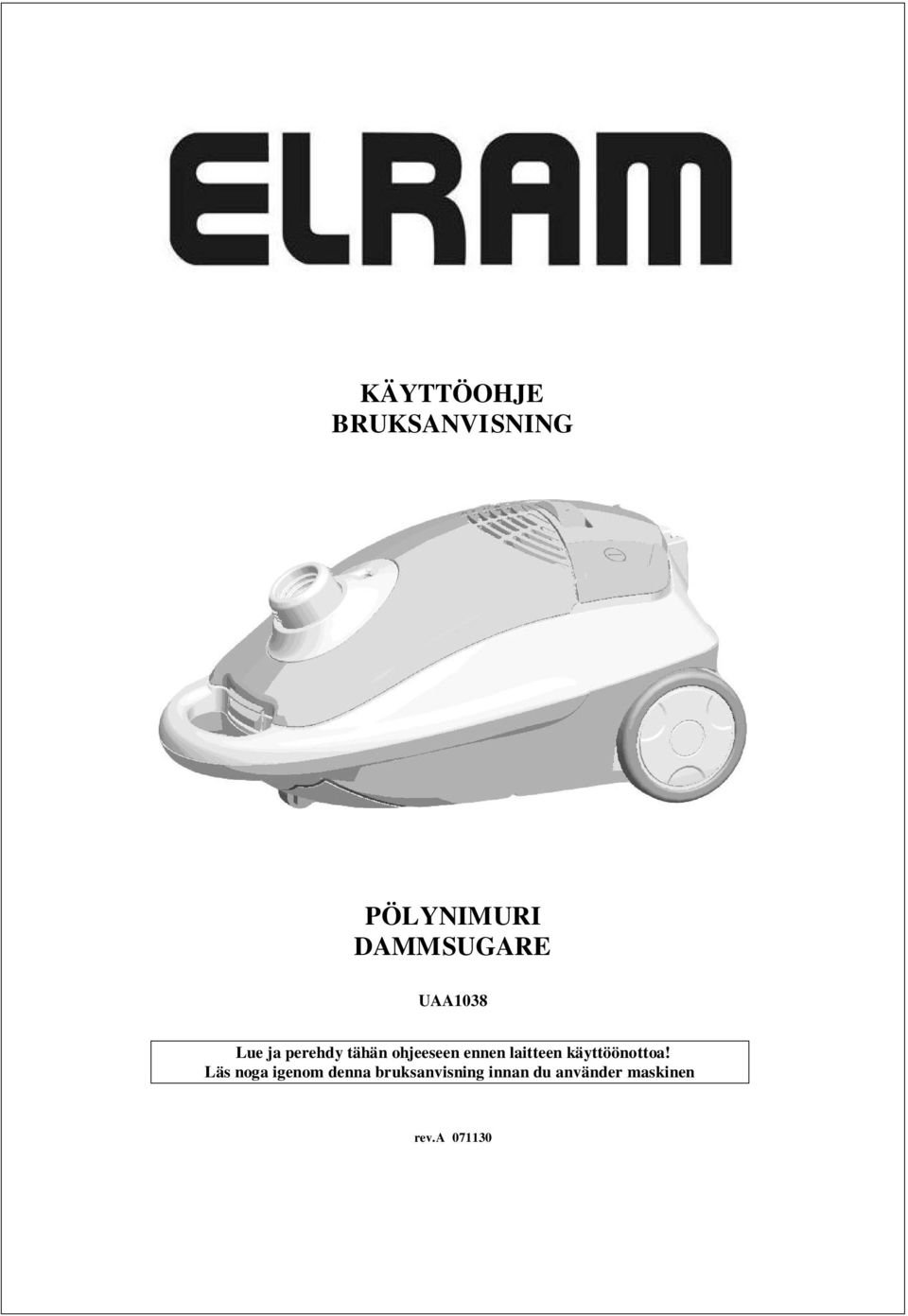 laitteen käyttöönottoa!