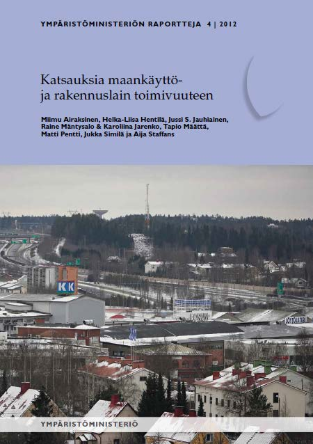 Osa kyselyistä / selvityksistä valmistunut, osa vielä työn alla Valmistumassa olevia julkaisuja: Muutoksenhakuselvitys Selvitys alueidenkäytön suunnittelun ja ohjauksen voimavaroista Kysely kuntien