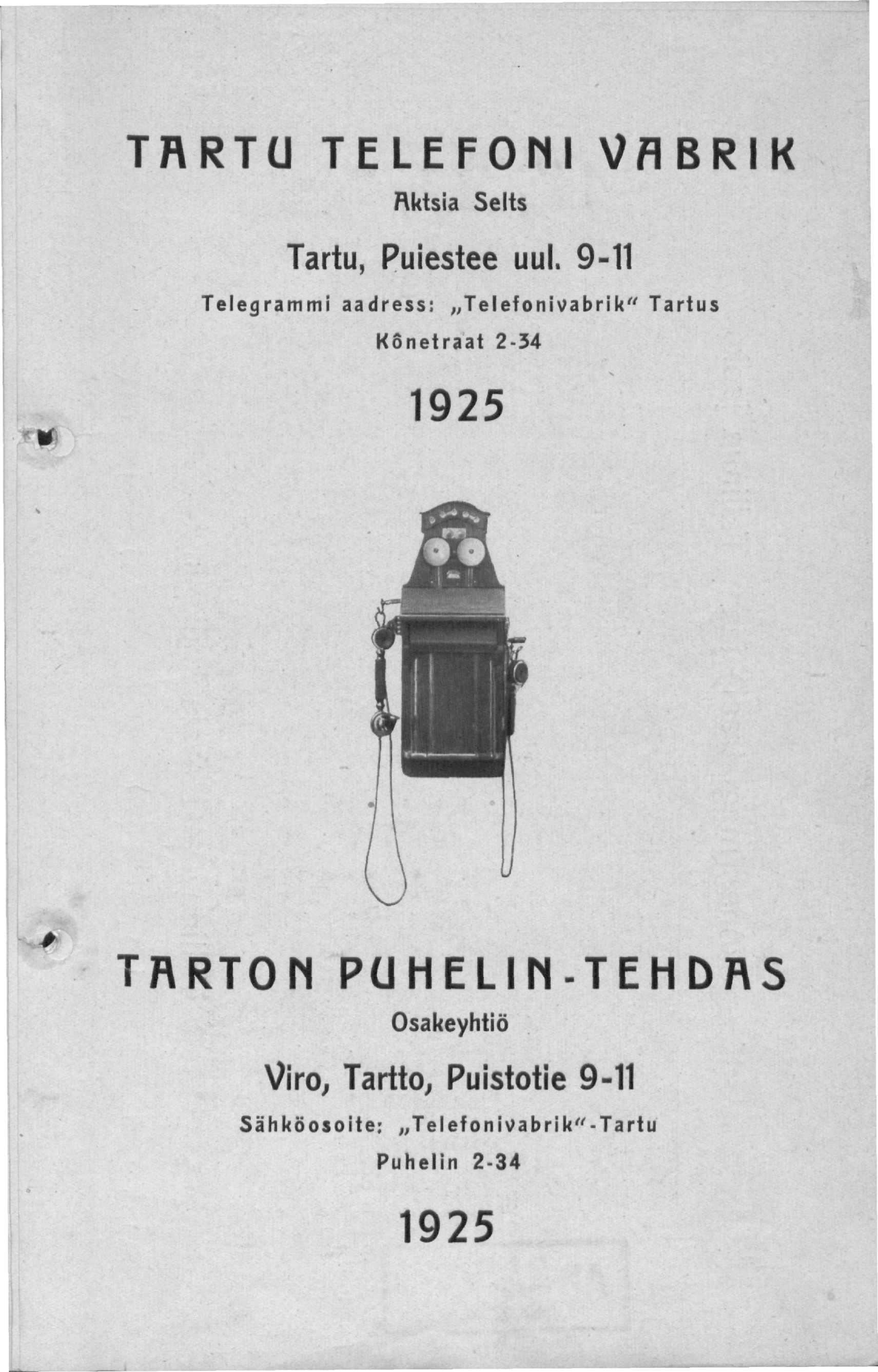 TRRTU TELEFOMI VABRIK Rktsia Selts Tartu, Puiestee uul.