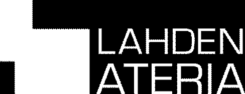 LAHDEN ATERIA Pienin askelin kohti