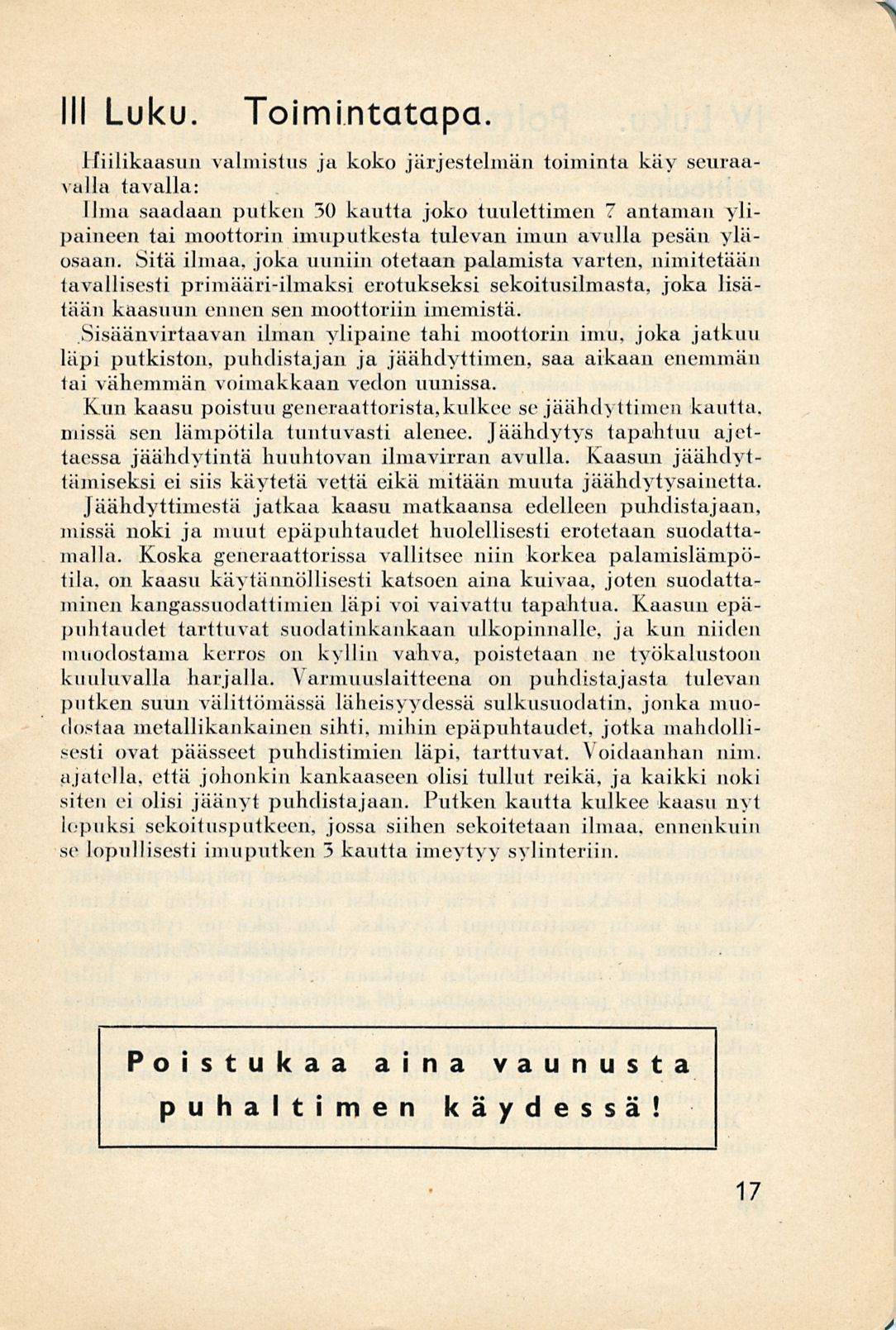 1 111 Luku. Toimintatapa.