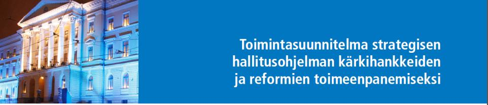 Ammatillisen koulutuksen reformi, toimenpiteet ja aikataulu 1. Uudistetaan toisen asteen ammatillinen koulutus vastaamaan tulevaisuuden osaamistarpeita 2.